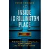 Inside 10 Rillington Place - Thorley, Peter
