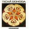 Tichá dohoda - Underpop CD