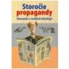 Storočie propagandy - Valerián Bystrický, Jaroslava Roguľová