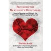 Becoming the Narcissist's Nightmare