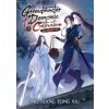 Grandmaster Demonic Cultivation 1: Mo Dao Zu Shi - Tong Xiu Mo Xiang