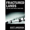 Fractured Lands (Scott Anderson)(Brožovaná)