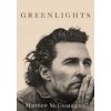 Greenlights - Matthew McConaughey