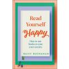 Read Yourself Happy (Buchanan,Daisy)(Pevná)