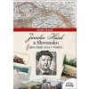 Jaroslav Hašek a Slovensko alebo Ako chutí ovca v žinčici - Igor Válek