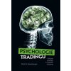 Psychologie tradingu - Brett N. Steenbarger