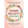 Dobré recepty starej mamy