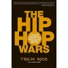 Hip Hop Wars (Tricia Rose)(Brožovaná)