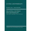Meaning-Centred Psychotherapy (Heidi Schönfeld,David Nolland)(Brožovaná)