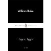 Tyger Tyger - William Blake