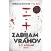 Zabíjam vrahov - S.T. Ashman