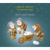 Rozprávka - Soľ nad zlato: Zlatá edícia rozprávok CD