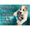 Pozorpes.sk, výstražná tabuľka (Stredoázijsky ovčiak)