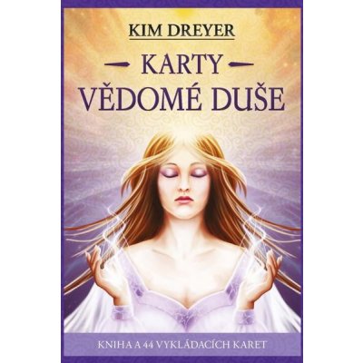 Karty vědomé duše - kniha 64 karet - Kim Dreyer