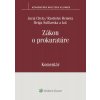 Zákon o prokuratúre Komentár - Juraj Chylo, Branislav Delej, Ivana Klorusová, Marek Mezei, Rastislav Remeta, Helga Šufliarska