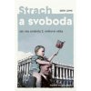 Strach a svoboda