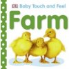 Baby Touch and Feel Farm