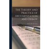 The Theory and Practice of Argumentation and Debate (Victor Alvin Ketcham)(Pevná)