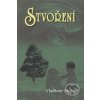 Stvoření 4. díl - Vladimír Megre