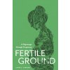 Fertile Ground