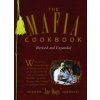 The Mafia Cookbook: Revised and Expanded