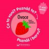 Svojtka & Co. Ovocie - Čo to vonia? Poznáš to? Poznáš aj farbu? (6061)