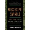 Mississippi Swindle - Shad White