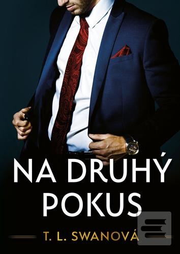 Na druhý pokus - T.L. Swan