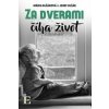 Za dverami číha život - Mária Blšáková, Jozef Blšák