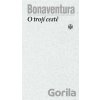 O trojí cestě - Giovanni Fidanza Bonaventura