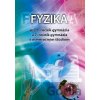 Fyzika pre 3. ročník gymnázia a 7. ročník gymnázia s osemročným štúdiom - Peter Demkanin