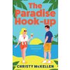 The Paradise Hook-Up