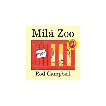 Milá Zoo - Campbell Rod