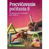 Precvičovanie počítania 8 PZ - Gabriela Jakubecová, Jaroslava Trembuľáková