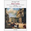Don Carlos - Vieraktige Fassung - Versione in quattro atti - ária pre spev a klavír