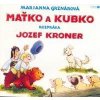 CD - Maťko a Kubko - CD