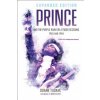 Prince and the Purple Rain Era Studio Sessions