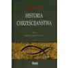 Historia chrzescijanstwa Tom 1