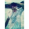 The Dark Before Light (L.M. Halloran)(Brožovaná)