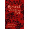 Beyond Good and Evil (Friedrich Nietzsche)(Brožovaná)