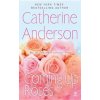 Coming Up Roses (Catherine Anderson)(Brožovaná)