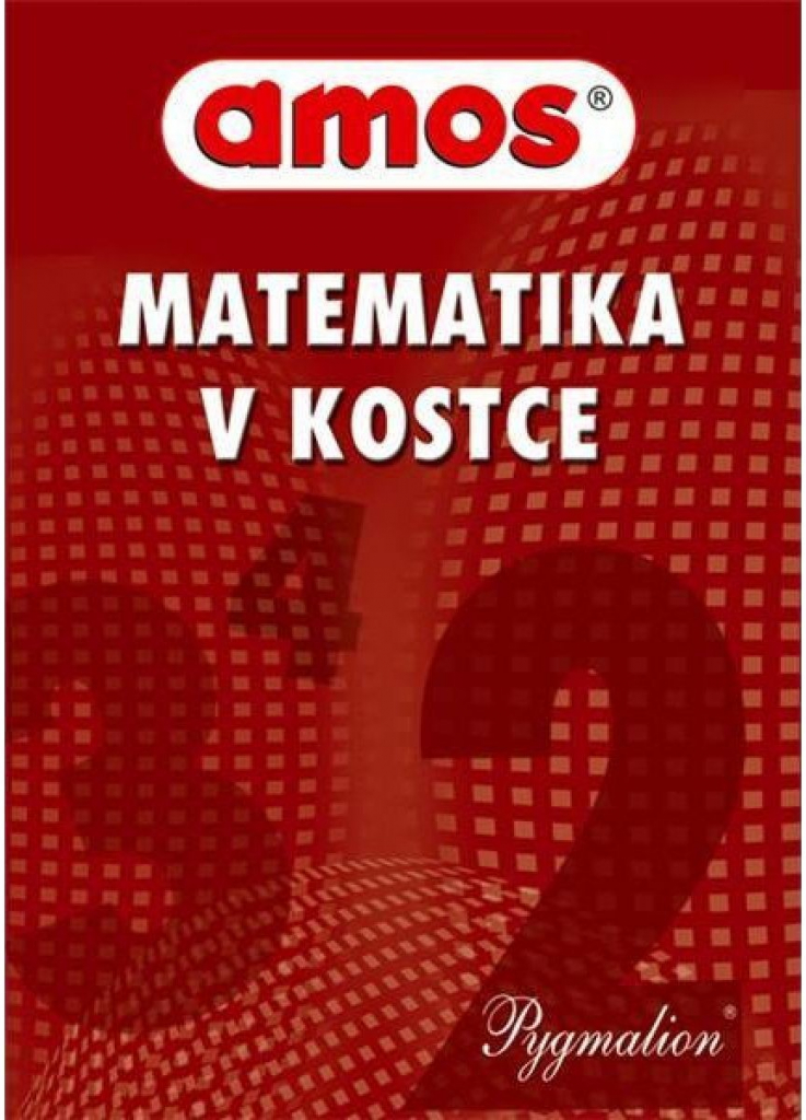 Pygmalion Amos: Matematika v kostce