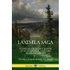 Laxdaela Saga (Anonymous,Muriel A C Press)()