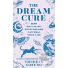 The Dream Cure - Theresa Cheung