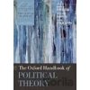 Oxford Handbook of Political Theory - John S. Dryzek, Anne Phillips, Bonnie Honig