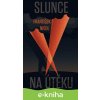 E-kniha Slunce na útěku - František Niedl