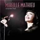 MATHIEU MIREILLE: CHANTE PIAF, CD