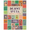 Dějiny světa od pravěku po současnost