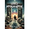 Lovci apokalypsy - Sarah Thomas
