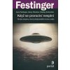 Když se proroctví nesplní - Leon Festinger, Henry Riecken, Stanley Schachter